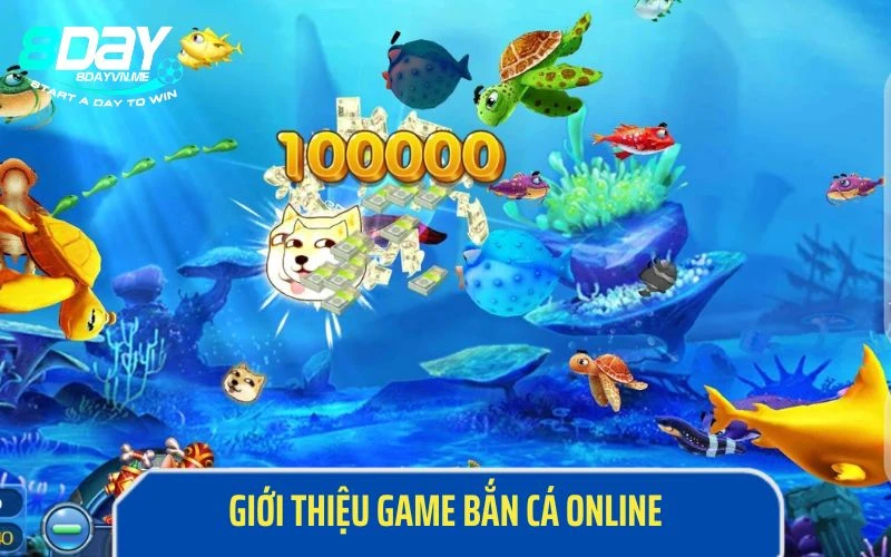 Giới thiệu game Bắn cá online tại 8Day