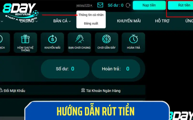 Hướng dẫn khách hàng cách rút tiền chi tiết tại nhà cái 8DAY