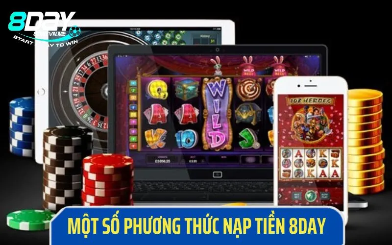 Các phương thức nạp tiền đơn giản cho anh em thành viên 8Day