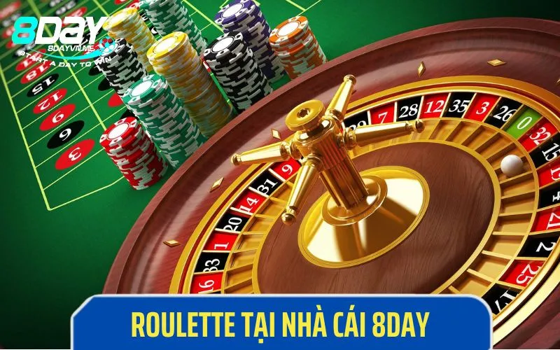 Roulette tại nhà cái 8DAY hấp dẫn